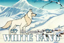 Load image into Gallery viewer, THE LEGEND OF WHITE FANG COMPLETE 26 EPISODES 3 DVD ISO SET EXTREMELY RARE 1991 CARTOON