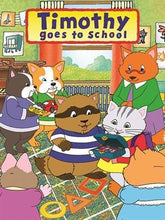 Load image into Gallery viewer, TIMOTHY GOES TO SCHOOL COMPLETE 26 EPISODES 3 DVD ISO SET 2000 RARE