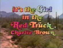 Load image into Gallery viewer, TV IT'S THE GIRL IN THE RED TRUCK CHARLIE BROWN PEANUTS SPECIAL 1988 MOVIE SUPER RARE DVD ISO