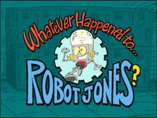 Load image into Gallery viewer, KIDS WHATEVER HAPPENED TO ROBOT JONES? COMPLETE 2 DVD ISO SET 2002-04