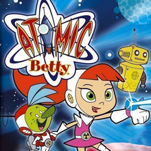 Load image into Gallery viewer, ATOMIC BETTY COMPLETE 3 SEASON 8 DVD ISO SET 2004-08 VERY RARE