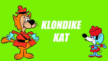 Load image into Gallery viewer, KLONDIKE KAT COMPLETE 26 EPISODES DVD ISO SET VERY RARE CARTOON 1966