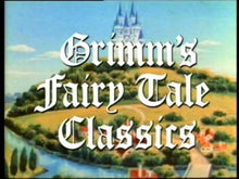 Load image into Gallery viewer, GRIMM&#39;S FAIRY TALE CLASSICS COMPLETE 39 EPISODES 1987-88  (3 DVD ISO SET)
